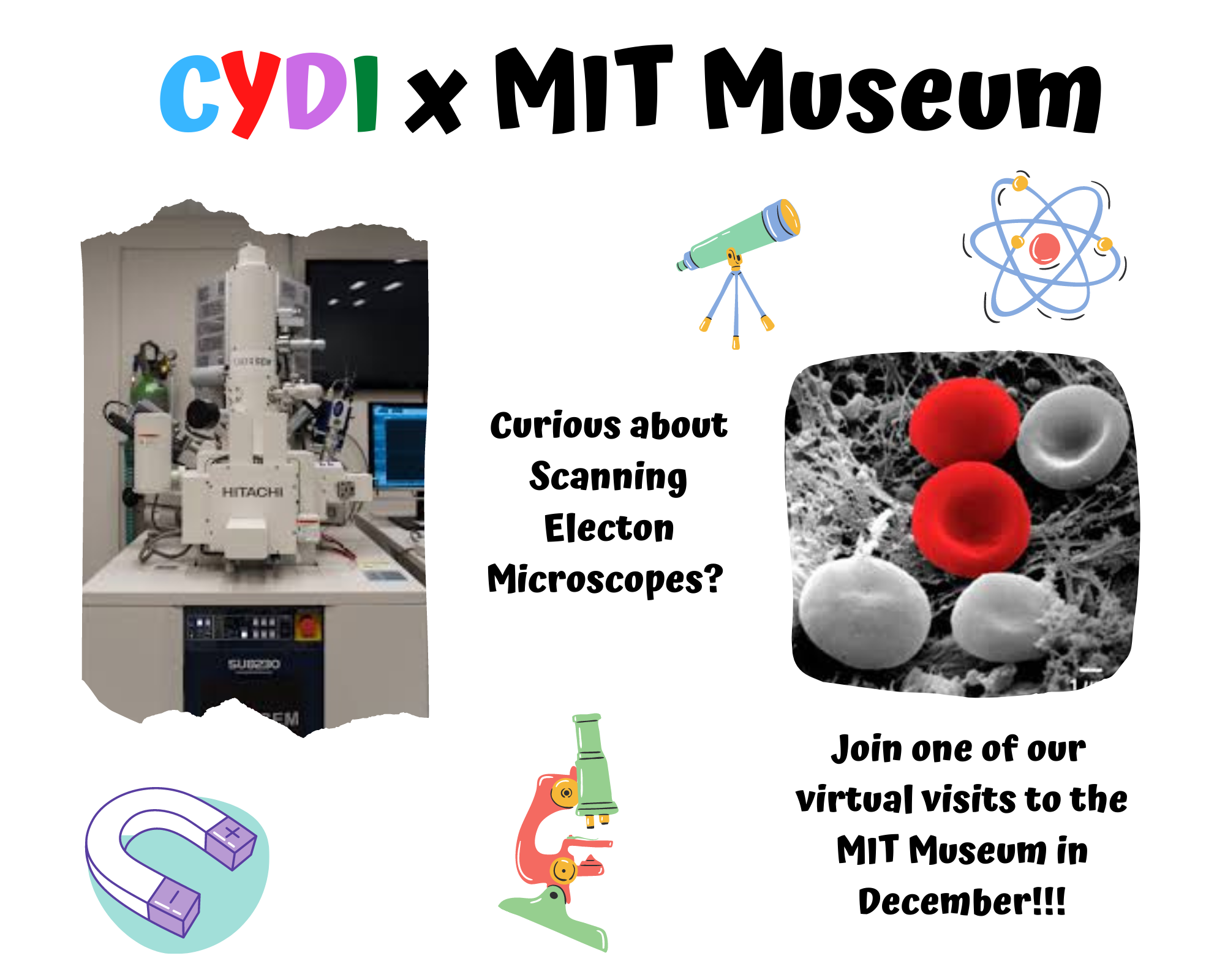 CYDI and MIT Museum